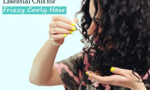 Essential Oils for Frizzy Curly Hair | Frizz Control Oil DIY Recipes